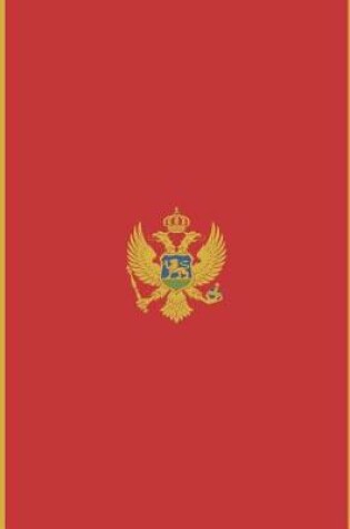 Cover of Montenegro Flag Notebook - Montenegrin Flag Book - Montenegro Travel Journal