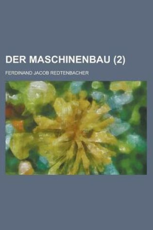 Cover of Der Maschinenbau (2 )