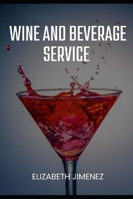 Book cover for Wine and Beverage Service