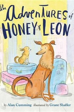 Cover of The Adventures of Honey & Leon