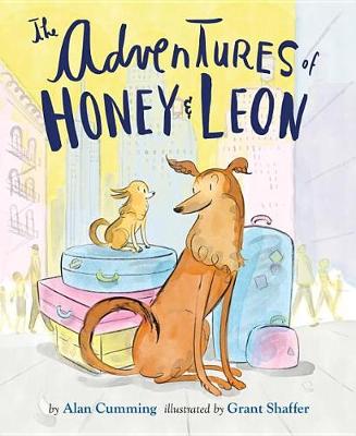 Book cover for The Adventures of Honey & Leon