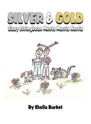 Book cover for Silver & Gold