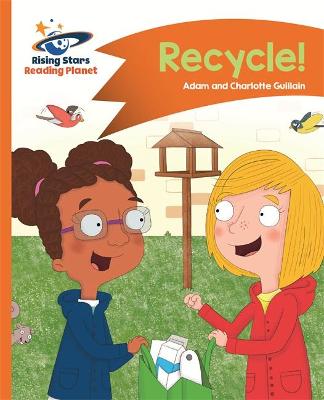 Book cover for Reading Planet - Recycle! - Orange: Comet Street Kids
