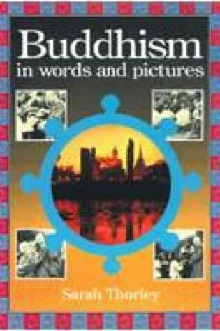 Cover of Buddhism in Words and Pictures