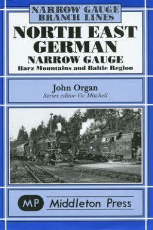 Cover of North East German Narrow Gauge