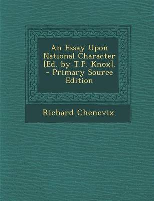 Book cover for An Essay Upon National Character [Ed. by T.P. Knox].