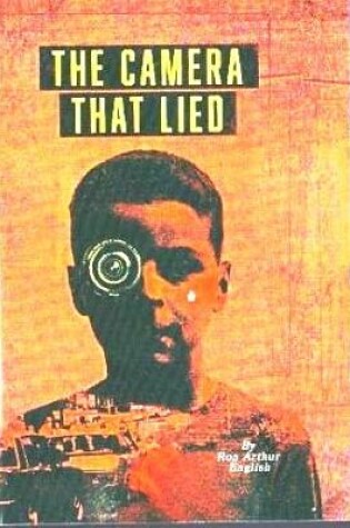 Cover of The Camera That Lied