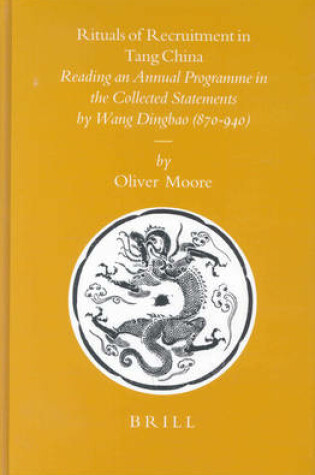 Cover of Rituals of Recruitment in Tang China