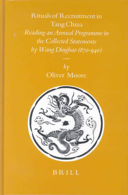 Book cover for Rituals of Recruitment in Tang China