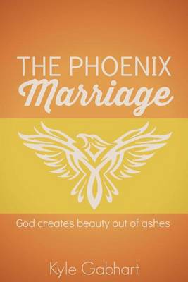 Book cover for The Phoenix Marriage