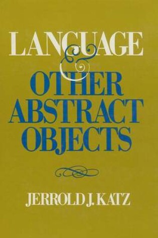 Cover of Language and Other Abstract Objects