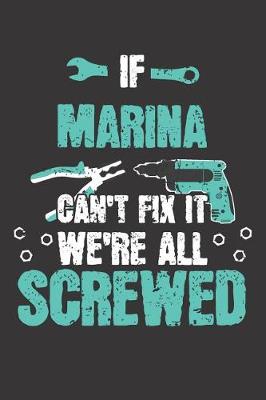 Book cover for If MARINA Can't Fix It