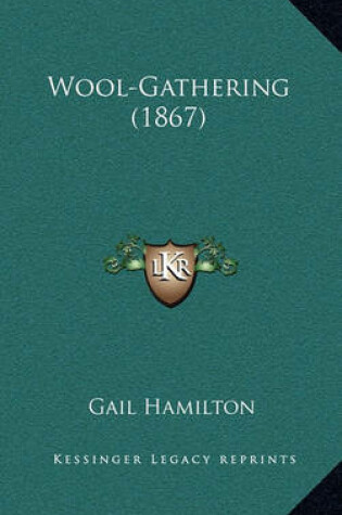 Cover of Wool-Gathering (1867)