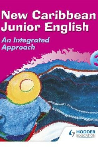 Cover of New Caribbean Junior English Book 3