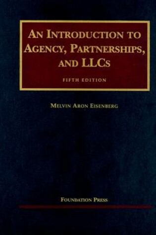 Cover of An Introduction to Agency, Partnerships, and LLCs