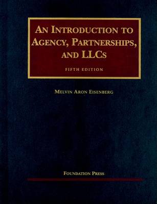 Book cover for An Introduction to Agency, Partnerships, and LLCs