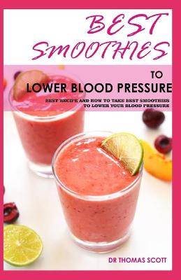 Book cover for Best Smoothies to Lower Blood Pressure