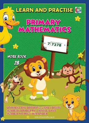 Cover of LEARN AND PRACTISE,   PRIMARY MATHEMATICS,    WORKBOOK  ~ 28