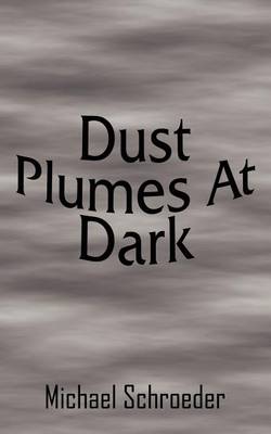 Book cover for Dust Plumes At Dark