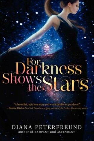 Cover of For Darkness Shows the Stars