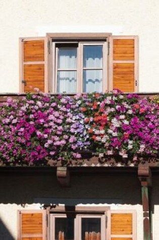 Cover of Charming Balcony Covered with Colorful Flowers Journal