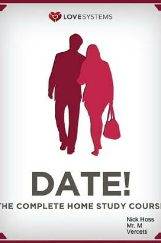 Cover of Date! The Complete Home Study Course