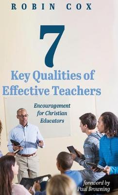Book cover for 7 Key Qualities of Effective Teachers