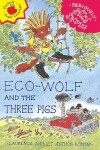 Book cover for Ecowolf and The Three Pigs