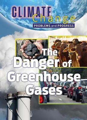 Book cover for Problems and Progress: Dangers of Greenhouse Gases