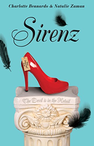 Sirenz by Charlotte Bennardo, Natalie Zaman