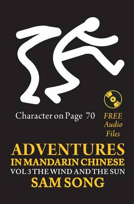 Book cover for Adventures in Mandarin Chinese, The Wind and The Sun