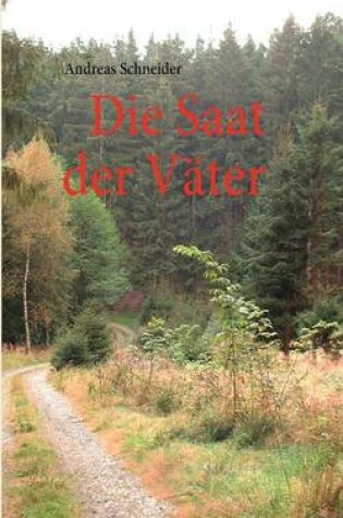 Cover of Die Saat Der Vter