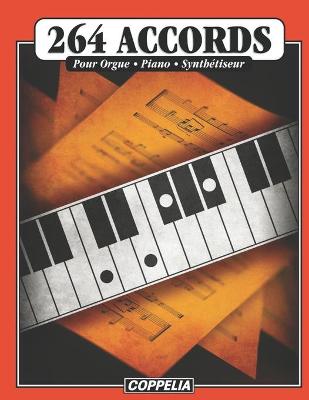 Book cover for 264 accords pour orgue, piano, synthétiseur