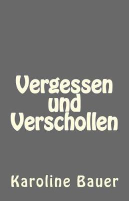 Book cover for Vergessen und Verschollen