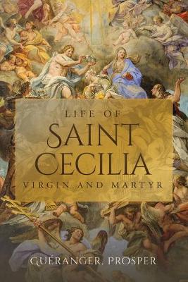 Book cover for Life of St. Cecilia