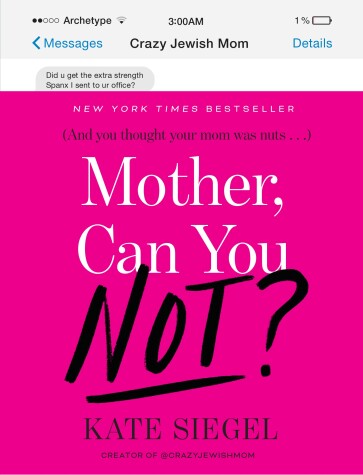 Book cover for Mother, Can You Not?