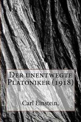 Book cover for Der Unentwegte Platoniker (1918)