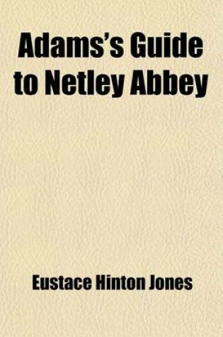 Cover of Adams's Guide to Netley Abbey