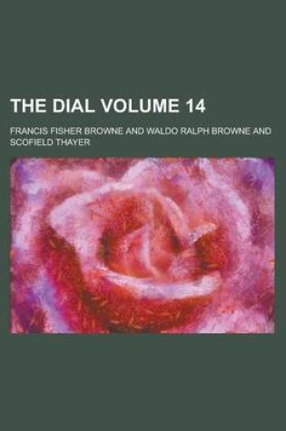 Cover of The Dial Volume 14