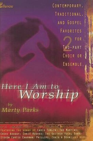 Cover of Here I Am to Worship