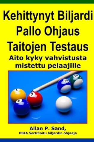 Cover of Kehittynyt Biljardi Pallo Ohjaus Taitojen Testaus