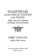 Book cover for Shakespeare and the Popular Tradition in the Theater