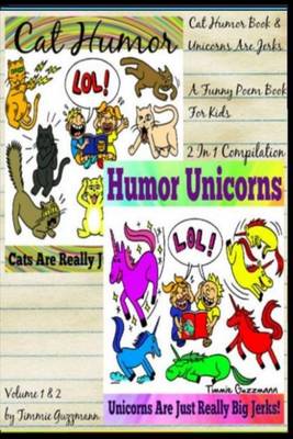 Book cover for Cat Humor Book & Unicorns Are Jerks