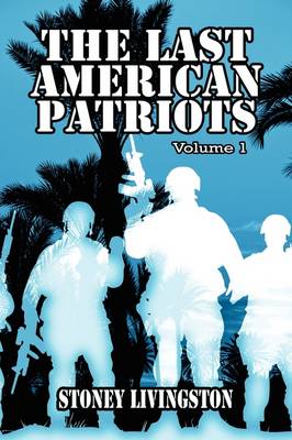 Book cover for The Last American Patriots
