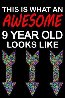 Book cover for Awesome 9 Year Old