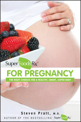 Book cover for Superfoodsrx for Pregnancy