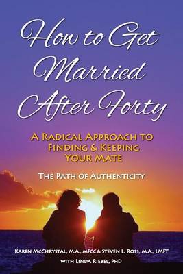 Cover of How to Get Married After Forty