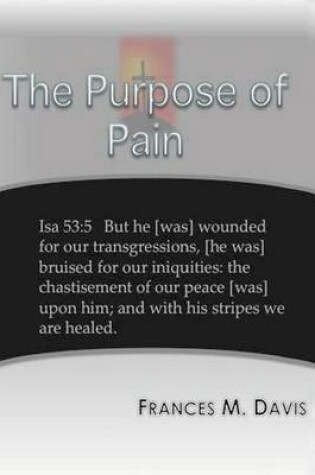 Cover of The Purpose of Pain