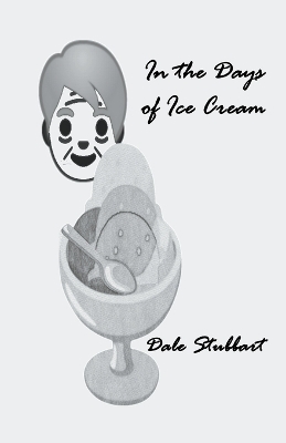 Book cover for In the Days of Ice Cream