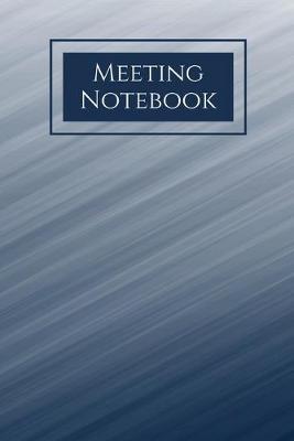 Book cover for Meeting Notebook